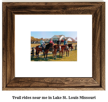 trail rides near me in Lake St. Louis, Missouri